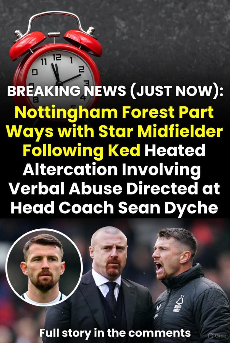 Breaking News (Just Now): Nottingham forest Part Ways with Star Midfielder Following Heated Altercation Involving Verbal Abuse Directed at Head Coach Sean Dyche….